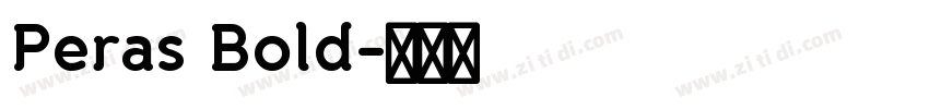Peras Bold字体转换